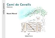 CAMÍ DE CAVALLS | 9788494977985 | MORRAL, NOEMÍ