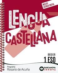 ROSARIO DE ACUÑA 1 ESO. DOSIER. LENGUA CASTELLANA | 9788448962074 | EZQUERRA, FRANCISCA/GIMENO, EDUARDO