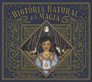HISTÒRIA NATURAL DE LA MÀGIA | 9788418279874 | DAVID, POPPY / ROUX, JESSICA