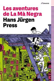 AVENTURES DE LA MÀ NEGRA, LES | 9788419366351 | PRESS, HANS JÜRGEN