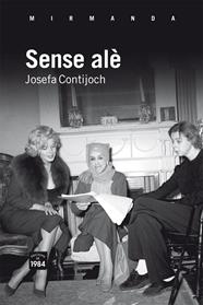 SENSE ALÈ | 9788492440863 | CONTIJOCH, JOSEFA