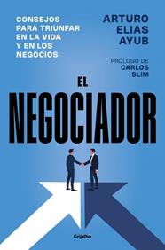 NEGOCIADOR, EL | 9788425371981 | ELÍAS AYUB, ARTURO
