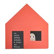 CASA SENSE NINGÚ A DINS, LA | 9791399071962 | KLASSEN, JON