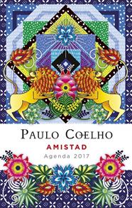 AMISTAD (AGENDA 2017) | 9788408152835 | COELHO, PAULO