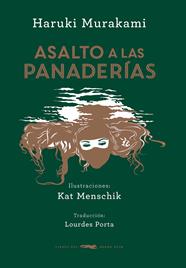 ASALTO A LAS PANADERÍAS | 9788494416071 | MURAKAMI, HARUKI