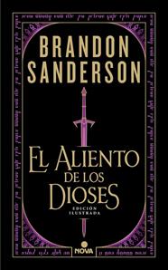 ALIENTO DE LOS DIOSES, EL (EDICIÓN ILUSTRADA) | 9788410466432 | SANDERSON, BRANDON