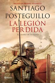 LEGIÓN PERDIDA, LA | 9788408151081 | POSTEGUILLO, SANTIAGO