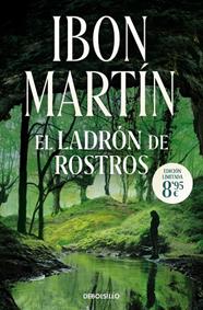 EL LADRÓN DE ROSTROS (INSPECTORA ANE CESTERO 3) | 9788466395755 | MARTÍN, IBON