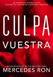 CULPA VUESTRA (CULPABLES 4) | 9791387924515 | RON, MERCEDES