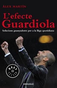 EFECTE GUARDIOLA, L' | 9788499897073 | MARTIN,ALEX