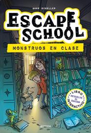 ESCAPE SCHOOL.2/ MONSTRUOS EN CLASE | 9788418798153 | SCHELLER, ANNE