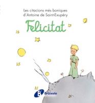 FELICITAT | 9788499061238 | DE SAINT-EXUPÉRY, ANTOINE