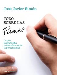 TODO SOBRE LAS FIRMAS | 9788448020057 | JAVIER SIMÓN, JOSE