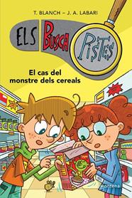 BUSCAPISTES 6. EL CAS DEL MONSTRE DELS CEREALS | 9788419241634 | BLANCH, TERESA/LABARI, JOSÉ ÁNGEL