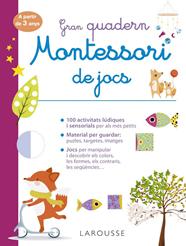 GRAN QUADERN MONTESSORI DE JOCS (A PARTIR DE 3 ANYS) | 9788418473241 | ÉDITIONS LAROUSSE