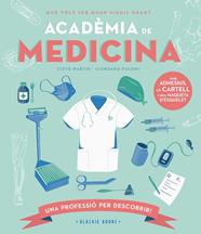 ACADÈMIA DE MEDICINA | 9788418733734 | MARTIN, STEVE/KEOGHAN, ANGELA