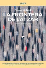 FRONTERA DE L ATZAR, LA (CAT) | 9791387656201 | M. OULED, YOUSSEF