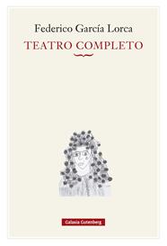 TEATRO COMPLETO (FEDERICO GARCIA LORCA) | 9791387605872 | GARCÍA LORCA, FEDERICO