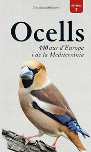 OCELLS: 440 AUS D'EUROPA I DE LA MEDITERRÀNIA | 9788490349632 | DIERSCHKE, VOLKER