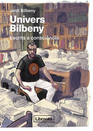 UNIVERS BILBENY | 9791399021097 | BILBENY, JORDI
