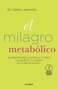 MILAGRO METABÓLICO, EL | 9788418118364 | JARAMILLO, CARLOS