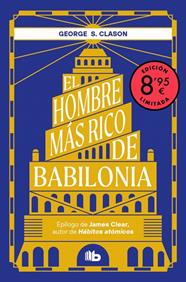 HOMBRE MÁS RICO DE BABILONIA, EL (CAMPAÑA EDICIÓN LIMITADA) | 9788410381667 | CLASON, GEORGE S.