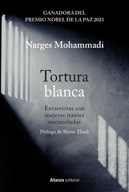 TORTURA BLANCA | 9788411485487 | MOHAMMADI, NARGES 