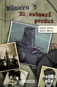 NUMERO 5 EL SUBMARÍ PERDUT | 9788448928780 | LLORT CARCELLER, LLUÍS