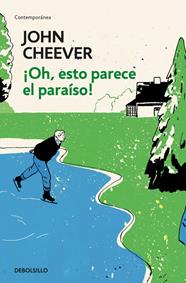 OH ESTO PARECE EL PARAÍSO! | 9788466342070 | CHEEVER, JOHN