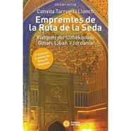 EMPREMTES DE LA RUTA DE LA SEDA | 9788412698893 | TARRUELL I LLONCH, CONXITA/PI MASVIDAL, ROSA