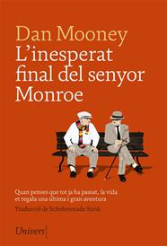 INESPERAT FINAL DEL SENYOR MONROE, L' | 9788417868079 | MOONEY, DAN