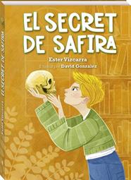 SECRET DE SAFIRA, EL | 9788419913623 | VIZCARRA I FORTUNY, ESTER