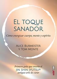 TOQUE SANADOR, EL | 9788441444058 | BURMEISTER, ALICE/MONTE, TOM