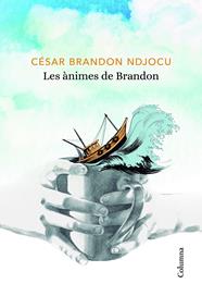ANIMES DE BRANDON, LES | 9788466424080 | NDJOCU, CÉSAR BRANDON