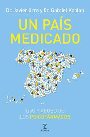 UN PAÍS MEDICADO | 9788467076851 | URRA, JAVIER/KAPLAN, GABRIEL