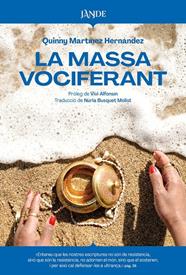 MASSA VOCIFERANT, LA  | 9791387656188 | MARTINEZ HERANDEZ, QUINNY