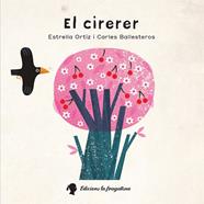 CIRERER, EL | 9788416226559 | ORTIZ ARROYO, ESTRELLA