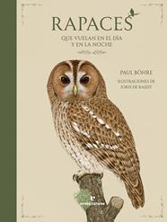 RAPACES QUE VUELAN EN EL DÍA Y EN LA NOCHE | 9791387597047 | BÖHRE, PAUL