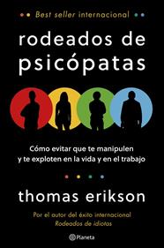 RODEADOS DE PSICÓPATAS | 9788408322047 | ERIKSON, THOMAS