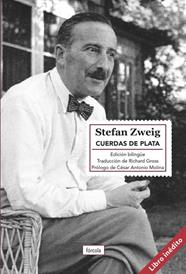CUERDAS DE PLATA | 9788417425944 | ZWEIG, STEFAN/MOLINA, CÉSAR ANTONIO