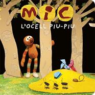 MIC. L'OCELL PIU-PIU | 9788424664770