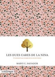 DUES CARES DE LA NINA, LES | 9788410161047 | SALVADOR, MARIO C.