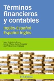 TERMINOS FINANCIEROS Y CONTABLES | 9788436827170 | LEÓN LEDESMA, JAVIER DE/RAMOS ARRIAGADA, RAMÓN ALFONSO/DORTA VELÁZQUEZ, JOSÉ ANDRÉS