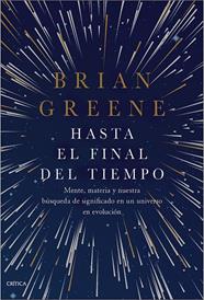 HASTA EL FINAL DEL TIEMPO | 9788491992462 | GREENE, BRIAN