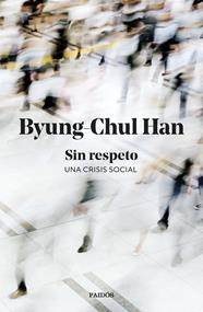 SIN RESPETO | 9788449345845 | HAN, BYUNG-CHUL