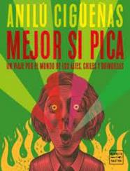 MEJOR SI PICA | 9788408267638 | CIGÜEÑAS, ANILÚ