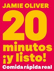 20 MINUTOS ¡Y LISTO! | 9788425374074 | OLIVER, JAMIE