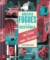 GRANS FUGUES DE LA HISTÒRIA | 9788418830105 | SOLEDAD ROMERO/ JULIO ANTONIO BLASCO
