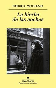 HIERBA DE LAS NOCHES, LA | 9788433978943 | MODIANO, PATRICK