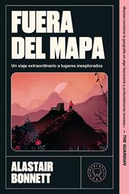 FUERA DEL MAPA | 9791387748678 | BONNETT, ALASTAIR